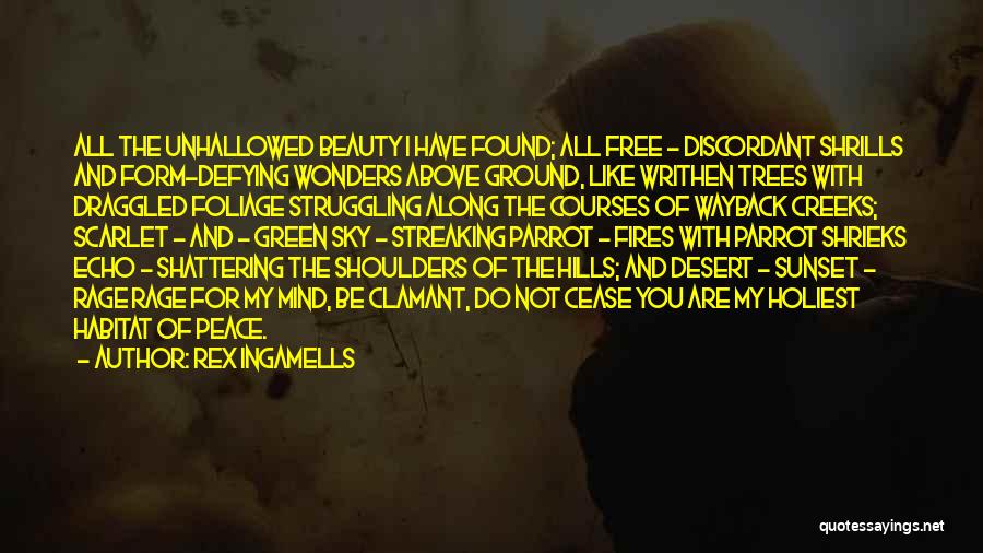 Above The Ground Quotes By Rex Ingamells