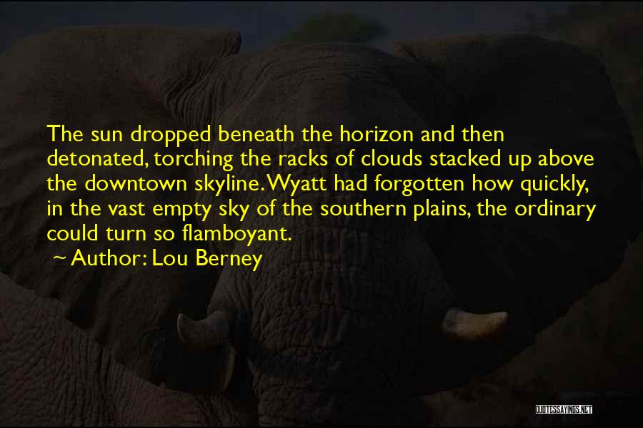Above The Horizon Quotes By Lou Berney