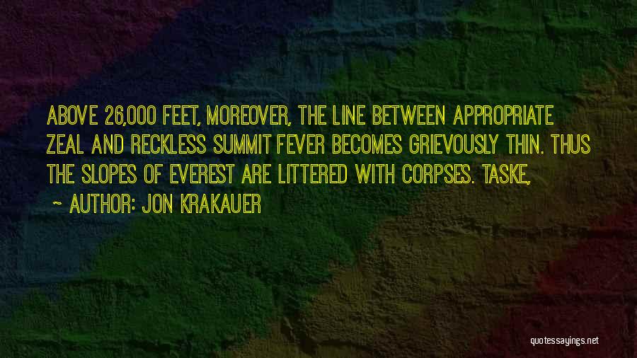 Above The Line Quotes By Jon Krakauer