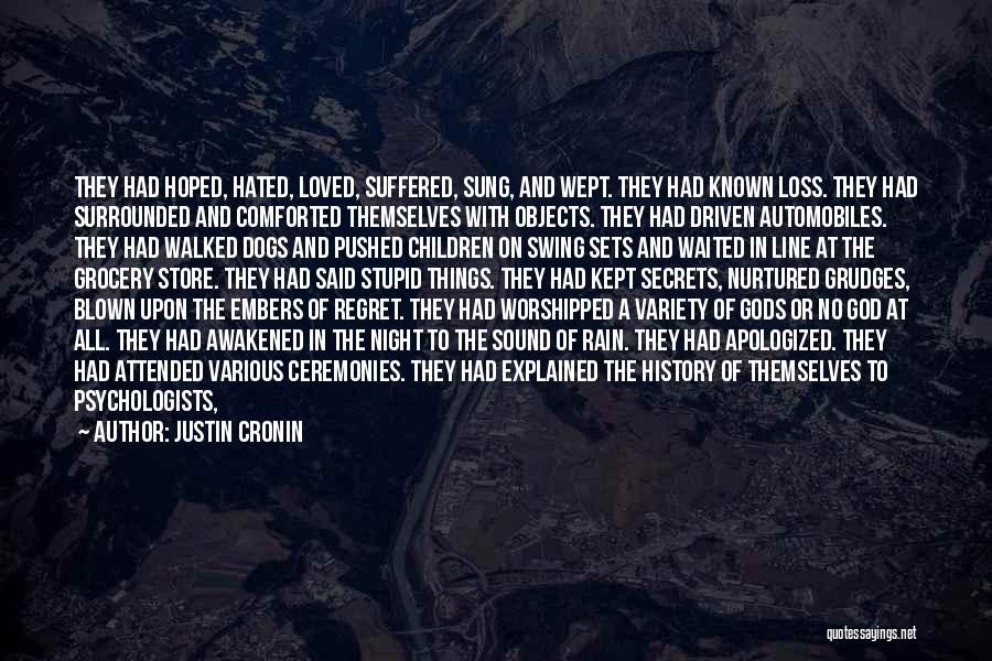 Above The Line Quotes By Justin Cronin