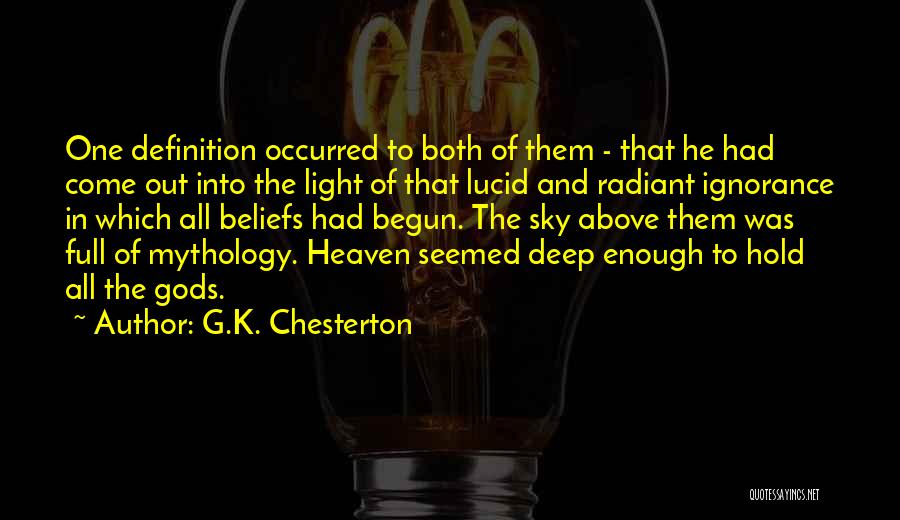 Above The Sky Quotes By G.K. Chesterton