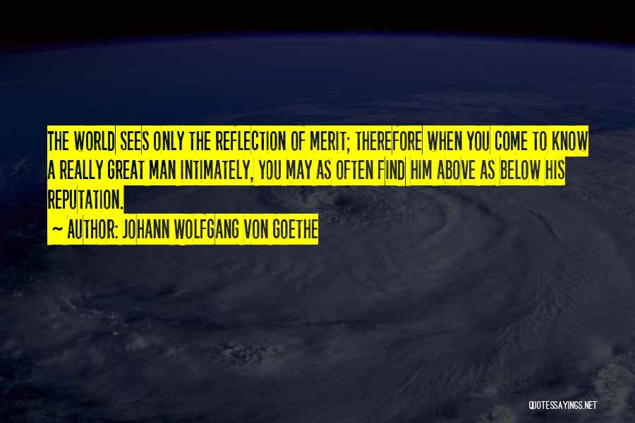 Above The World Quotes By Johann Wolfgang Von Goethe