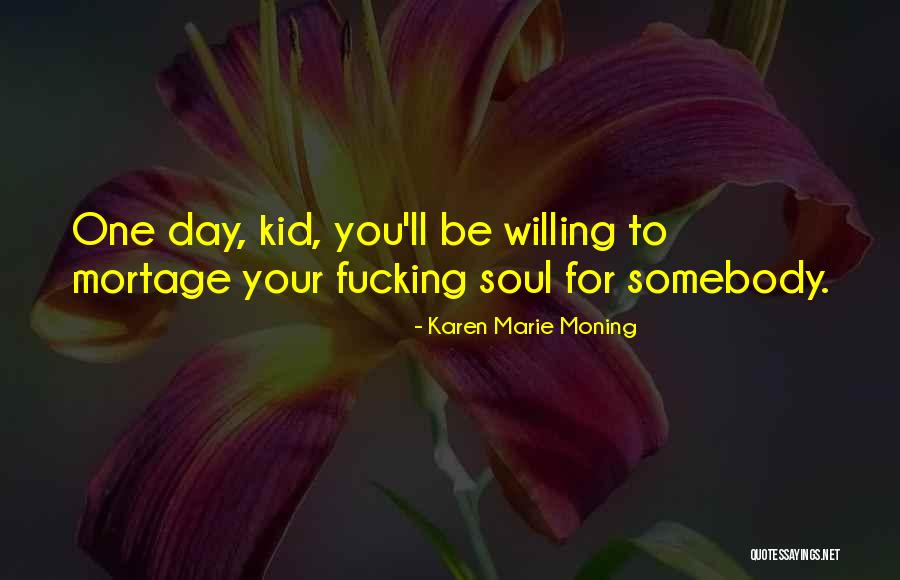 Abq Library Quotes By Karen Marie Moning Abq Library Quotes By Karen Marie Moning