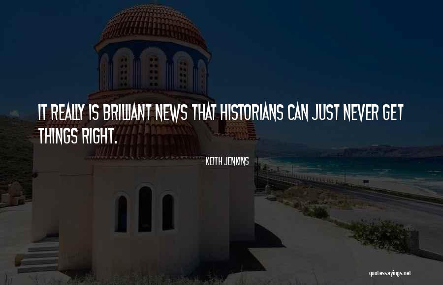 Abraar Academy Quotes By Keith Jenkins Abraar Academy Quotes By Keith Jenkins