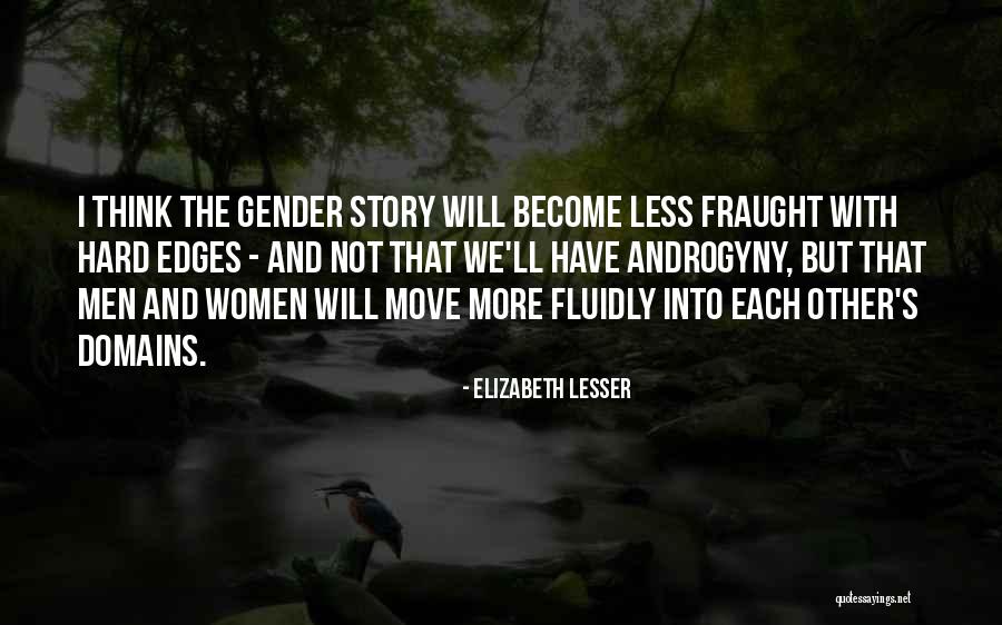 Abrading Tool Quotes By Elizabeth Lesser Abrading Tool Quotes By Elizabeth Lesser