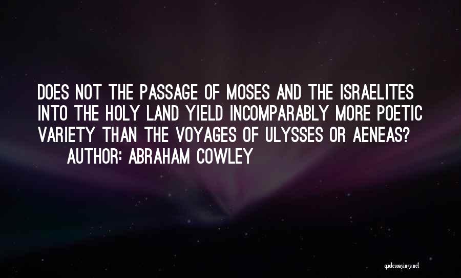 Abraham Bible Quotes By Abraham Cowley