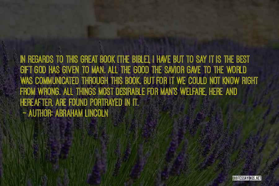 Abraham Bible Quotes By Abraham Lincoln