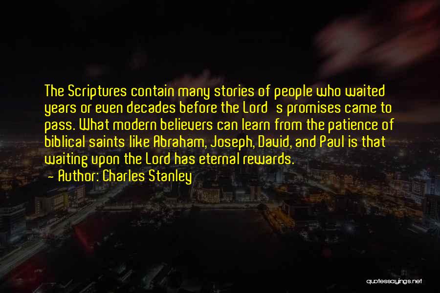 Abraham Bible Quotes By Charles Stanley