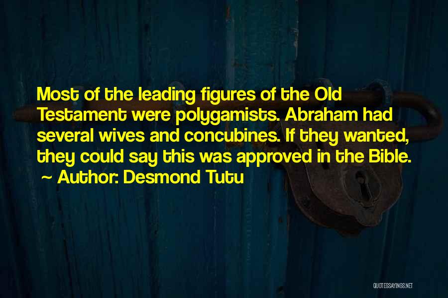 Abraham Bible Quotes By Desmond Tutu