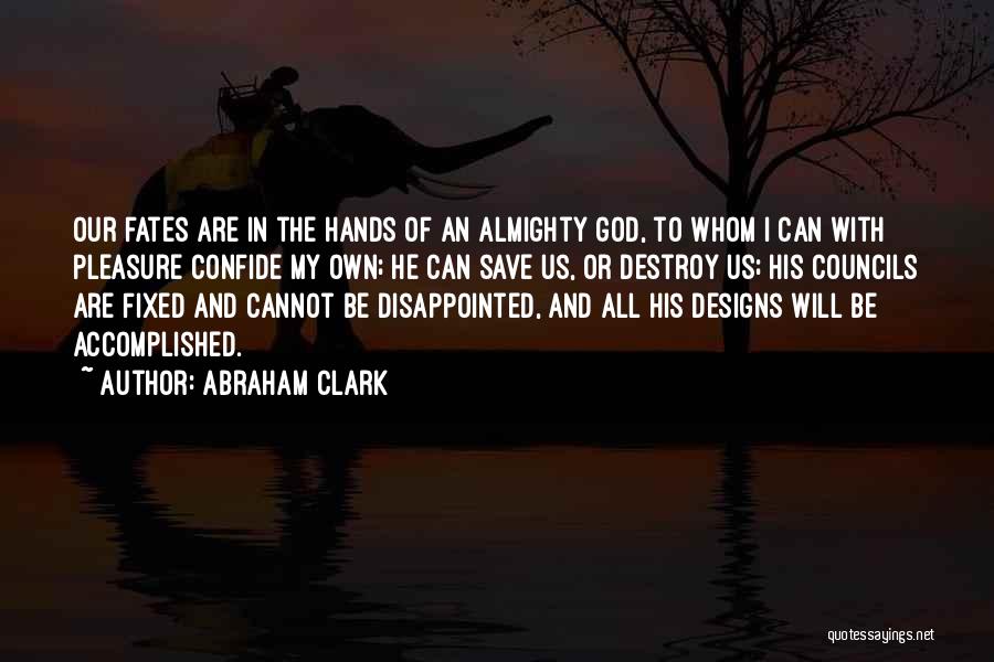 Abraham Clark Quotes 1547825