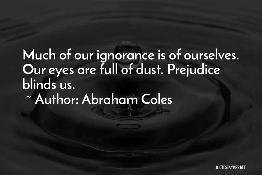 Abraham Coles Quotes 1596022