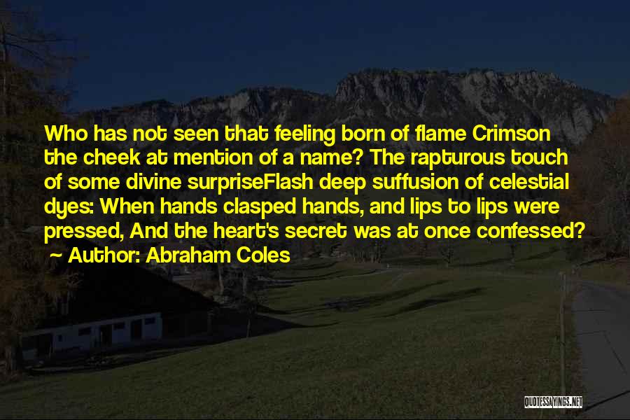 Abraham Coles Quotes 1599695