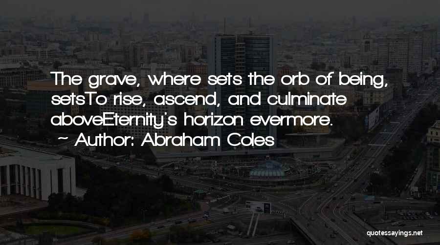 Abraham Coles Quotes 167954