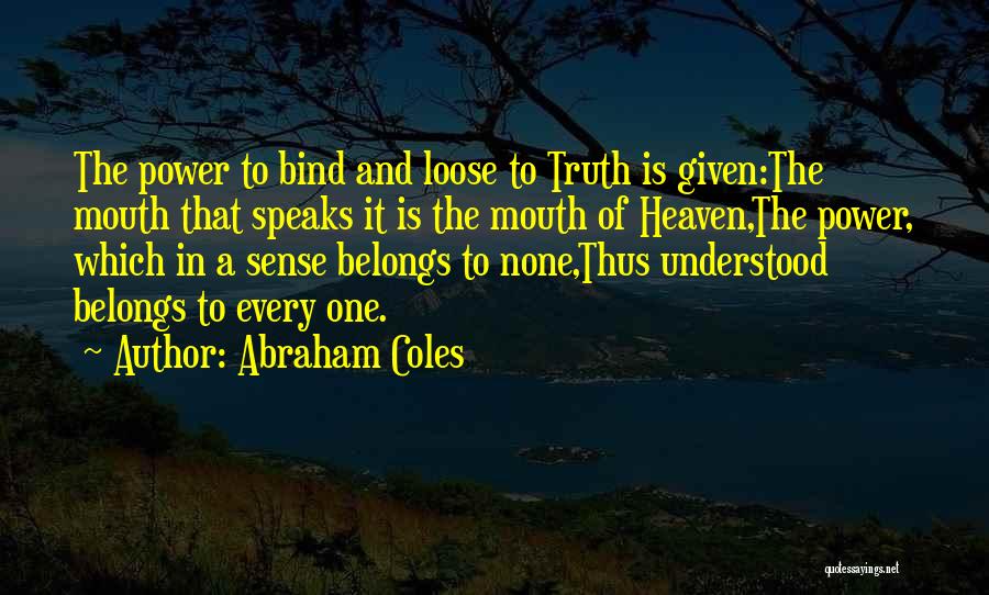 Abraham Coles Quotes 187739