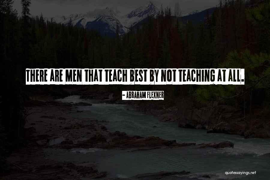 Abraham Flexner Quotes 1128779 Abraham Flexner Quotes 1128779