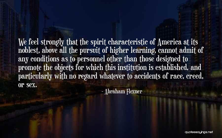 Abraham Flexner Quotes 2072985 Abraham Flexner Quotes 2072985