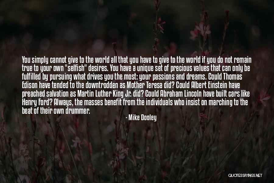 Abraham Ford Quotes By Mike Dooley Abraham Ford Quotes By Mike Dooley