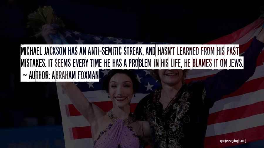 Abraham Foxman Quotes 674268