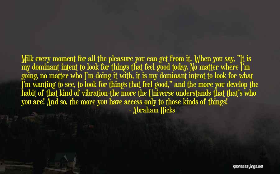 Abraham Hicks Quotes 1541879 Abraham Hicks Quotes 1541879