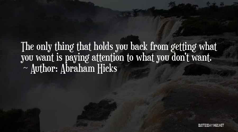 Abraham Hicks Quotes 1682184