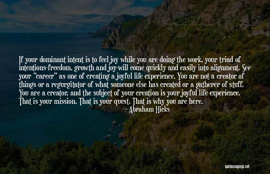 Abraham Hicks Quotes 1743238