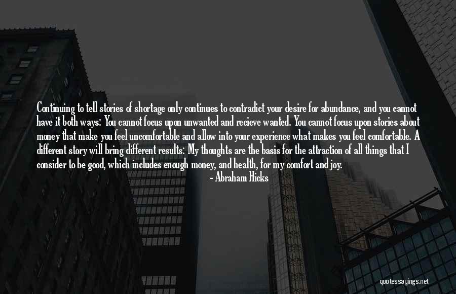 Abraham Hicks Quotes 1748416