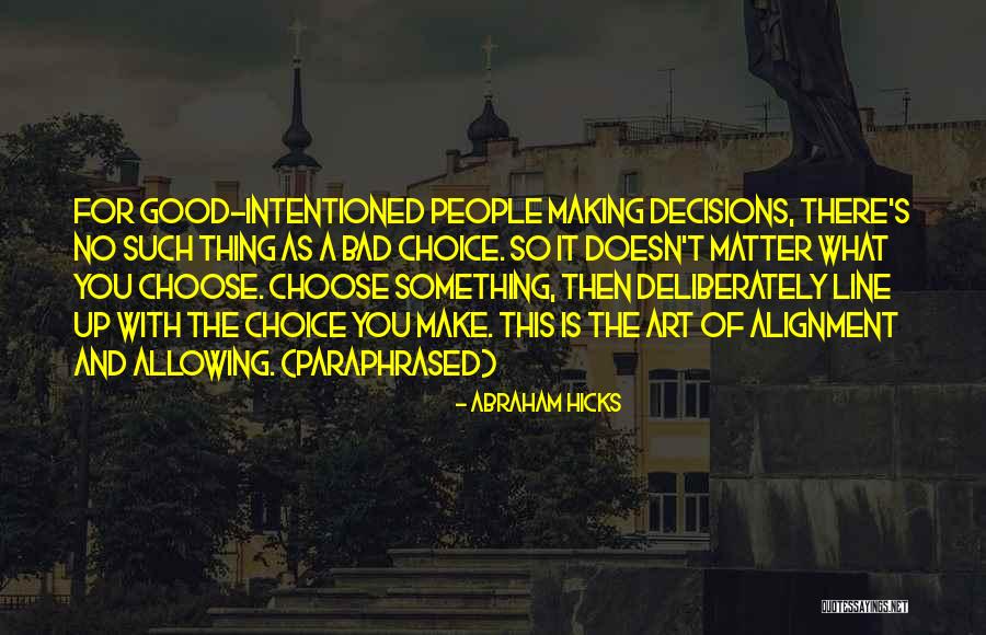 Abraham Hicks Quotes 1762863 Abraham Hicks Quotes 1762863