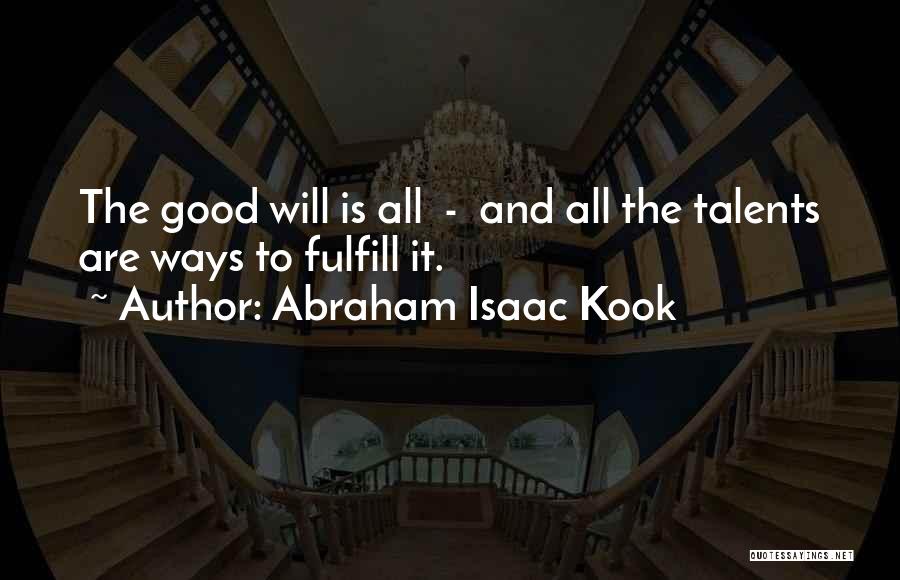 Abraham Isaac Kook Quotes 879968