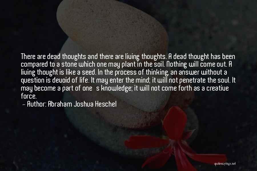 Abraham Joshua Heschel Quotes 1135469