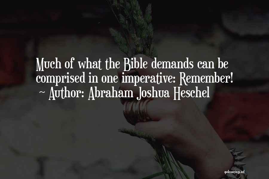 Abraham Joshua Heschel Quotes 1225837