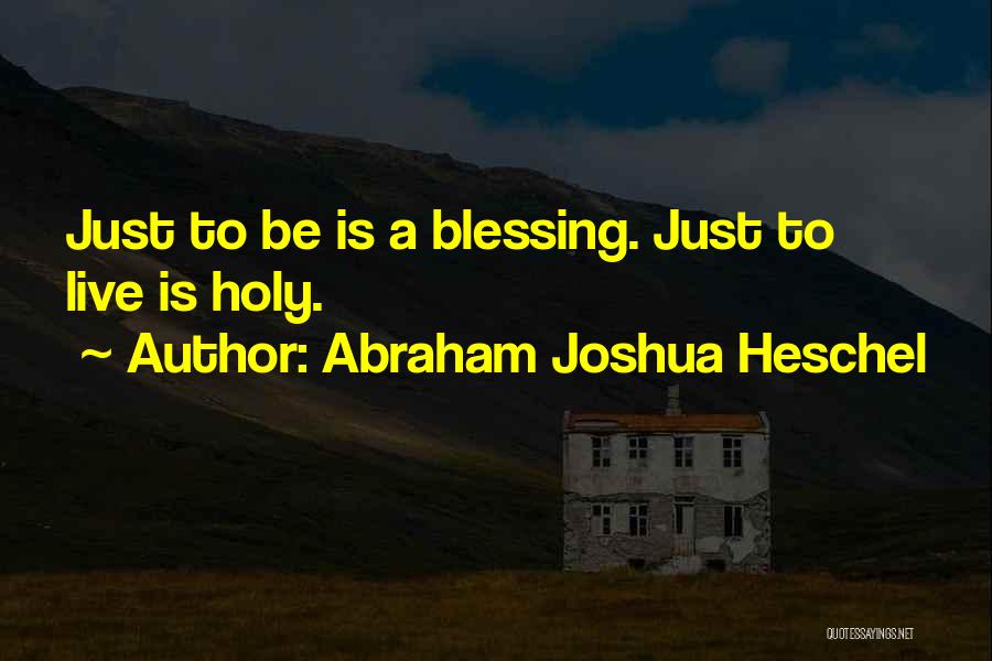 Abraham Joshua Heschel Quotes 1292188