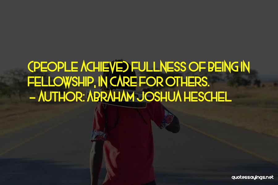 Abraham Joshua Heschel Quotes 1685112