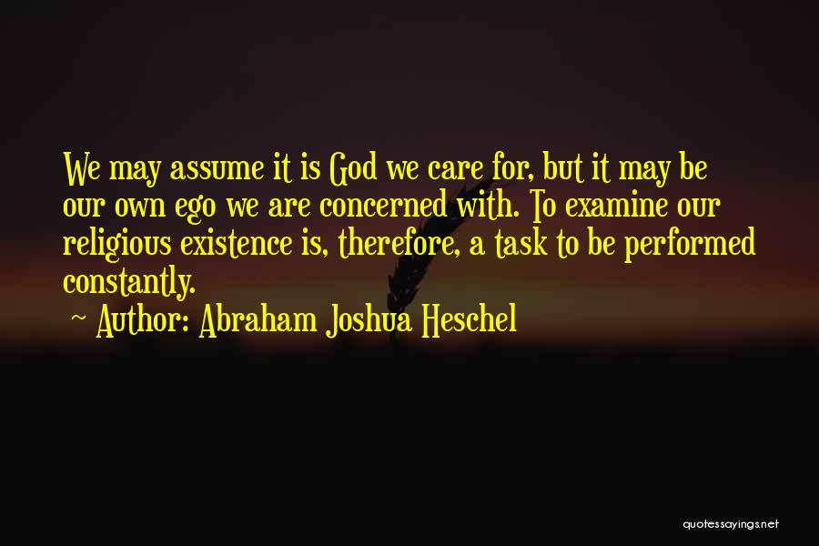 Abraham Joshua Heschel Quotes 1807466