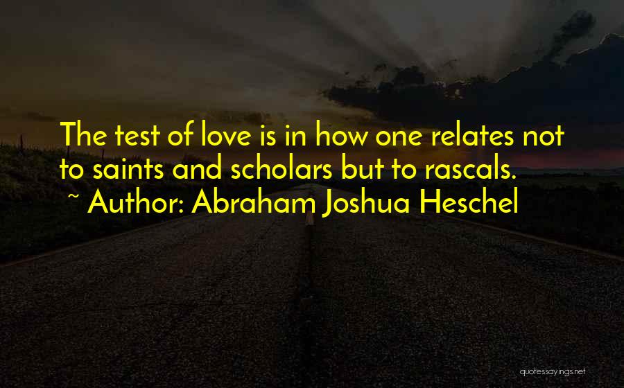 Abraham Joshua Heschel Quotes 1932910