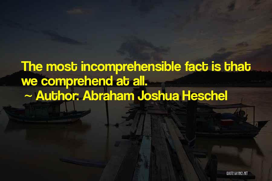 Abraham Joshua Heschel Quotes 2134522