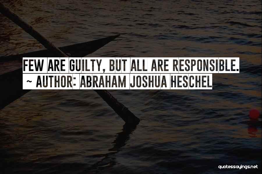 Abraham Joshua Heschel Quotes 247739