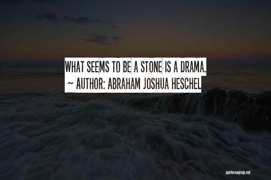Abraham Joshua Heschel Quotes 449011