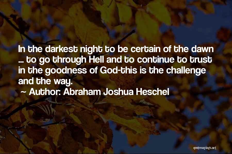 Abraham Joshua Heschel Quotes 579083