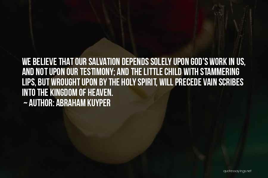 Abraham Kuyper Quotes 139783