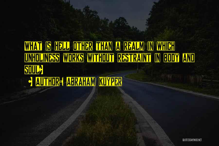 Abraham Kuyper Quotes 2155032