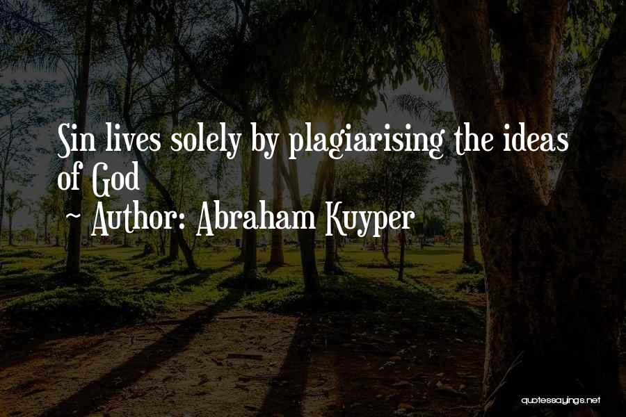 Abraham Kuyper Quotes 677659