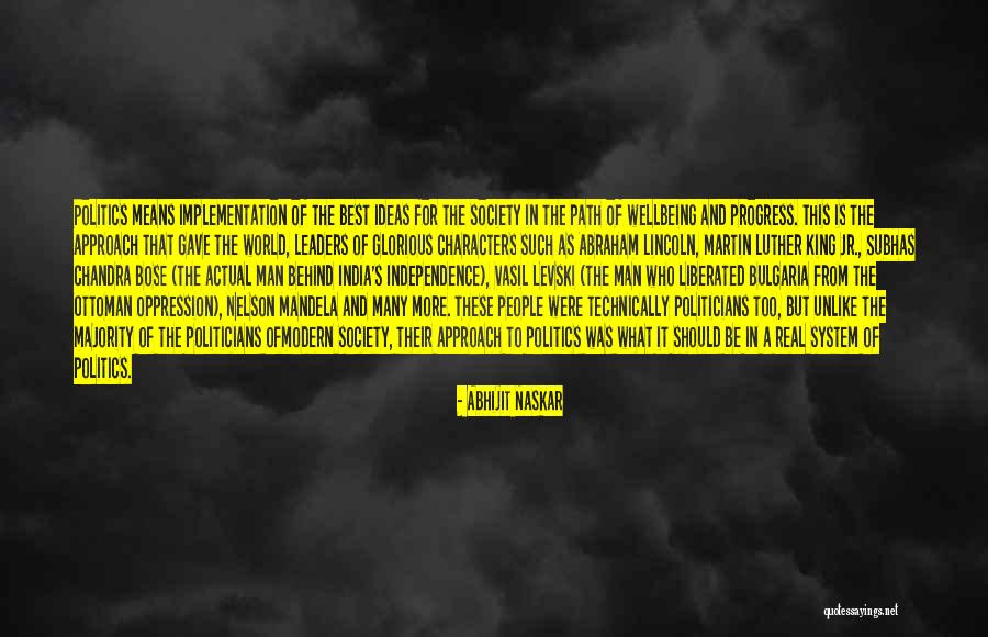 Abraham Lincoln From Others Quotes By Abhijit Naskar Abraham Lincoln From Others Quotes By Abhijit Naskar