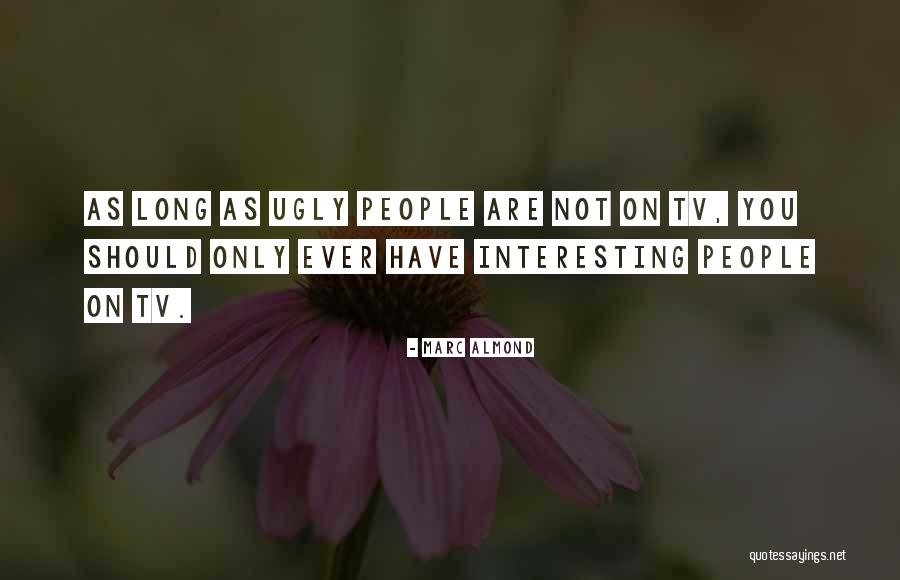 Abraham Lincoln Pardons Quotes By Marc Almond Abraham Lincoln Pardons Quotes By Marc Almond