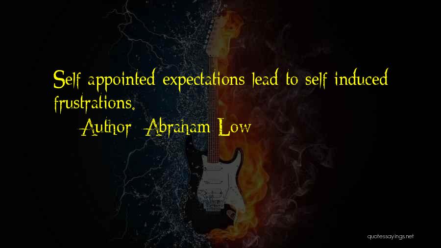 Abraham Low Quotes 867005