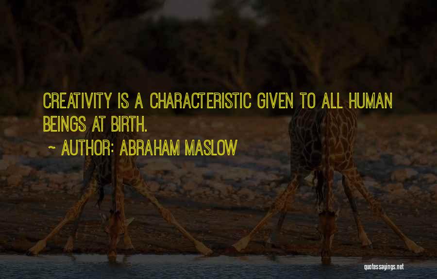 Abraham Maslow Quotes 1442751