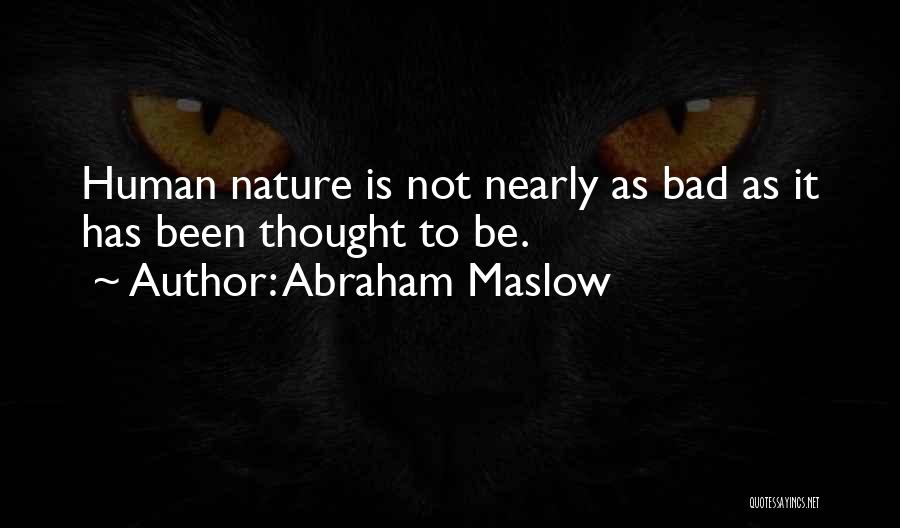 Abraham Maslow Quotes 1572638