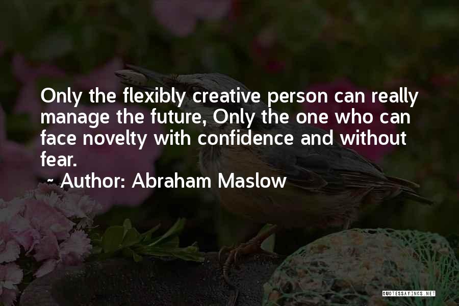 Abraham Maslow Quotes 2089350