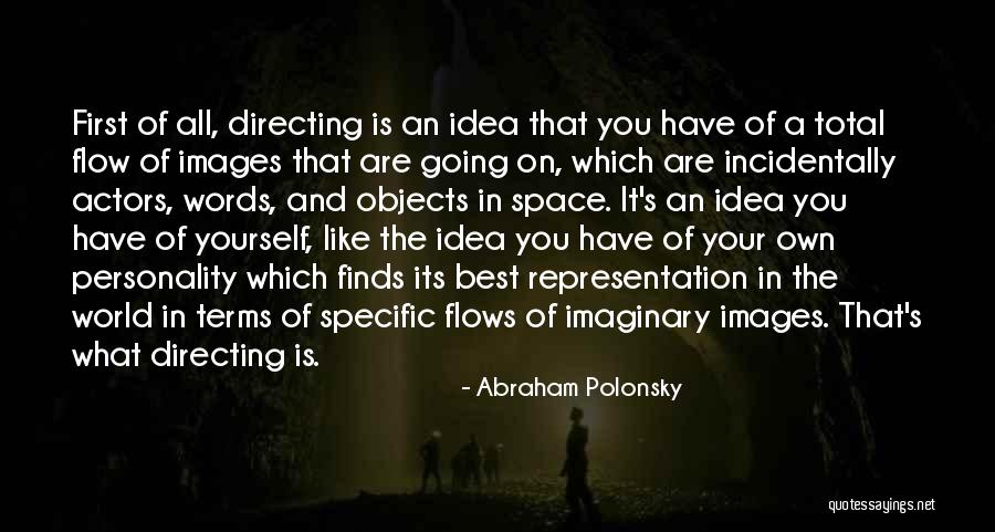 Abraham Polonsky Quotes 1106305 Abraham Polonsky Quotes 1106305
