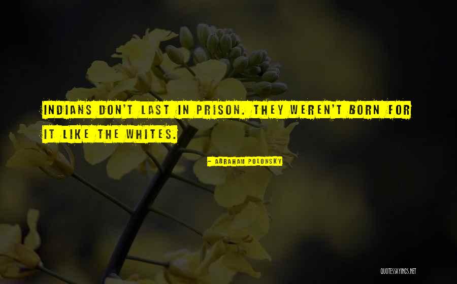 Abraham Polonsky Quotes 1698554 Abraham Polonsky Quotes 1698554
