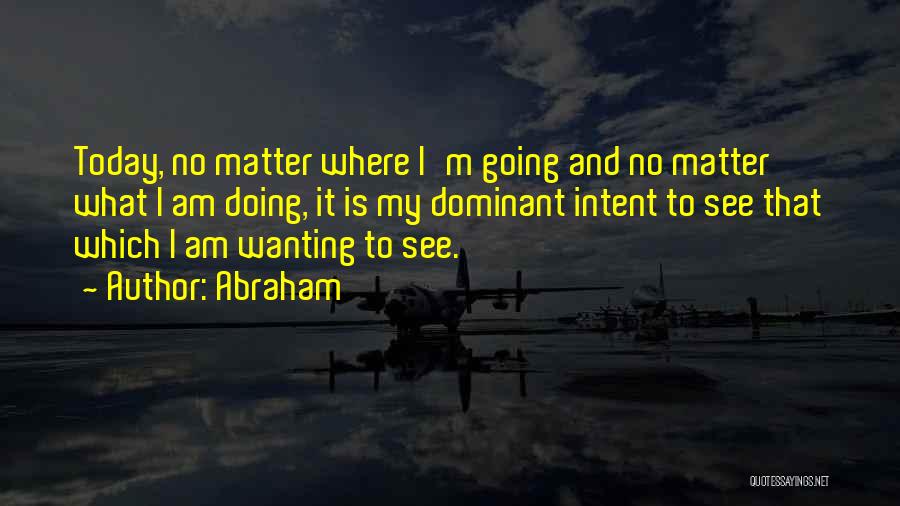 Abraham Quotes 222241